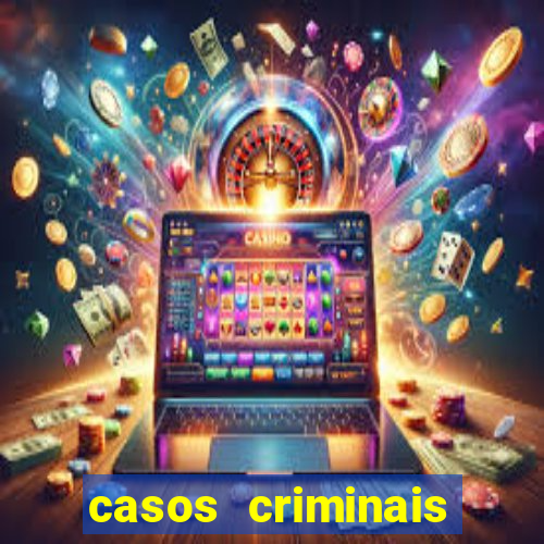 casos criminais para resolver jogo pdf